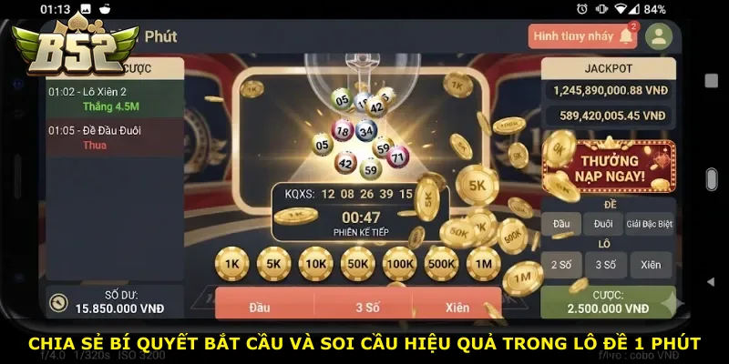 Chia sẻ bí quyết bắt cầu và soi cầu hiệu quả trong lô đề 1 phút