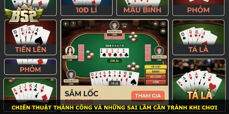 Chiến thuật thành công và những sai lầm cần tránh khi chơi