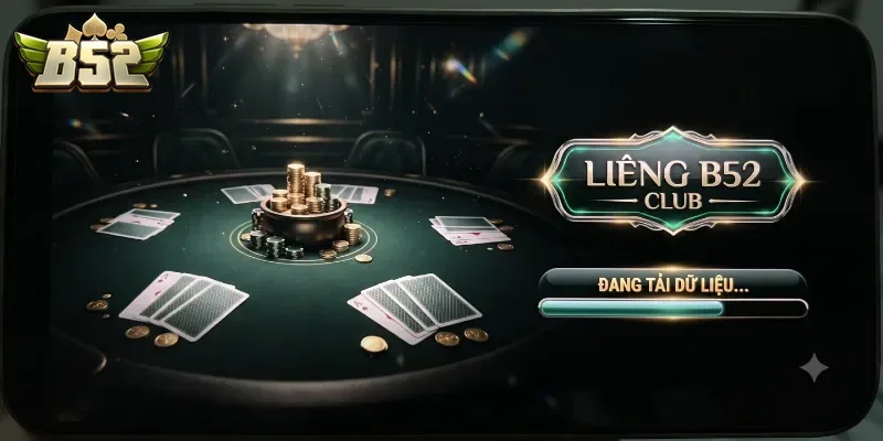 Liêng B52club Chơi Cuốn, Thắng Lớn Cực Dễ Cho Anh Em Mê Bài Đổi Thưởng