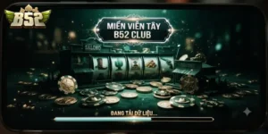 Miền Viễn Tây B52club Trải Nghiệm Game Bài Phong Cách Mới Lạ Cực Cuốn