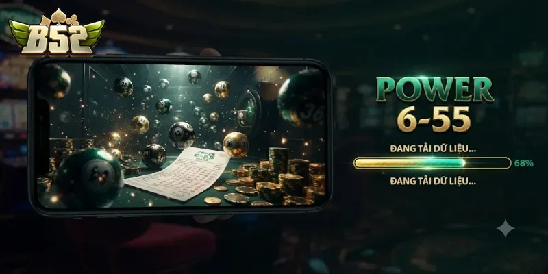 Power 6-55 B52Club Cơ Hội Săn Thưởng Lớn Mỗi Ngày Dành Cho Bạn