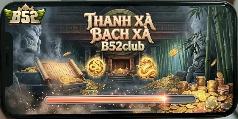 Thanh Xà Bạch Xà B52Club Game Đổi Thưởng Cuốn Hút Khó Cưỡng